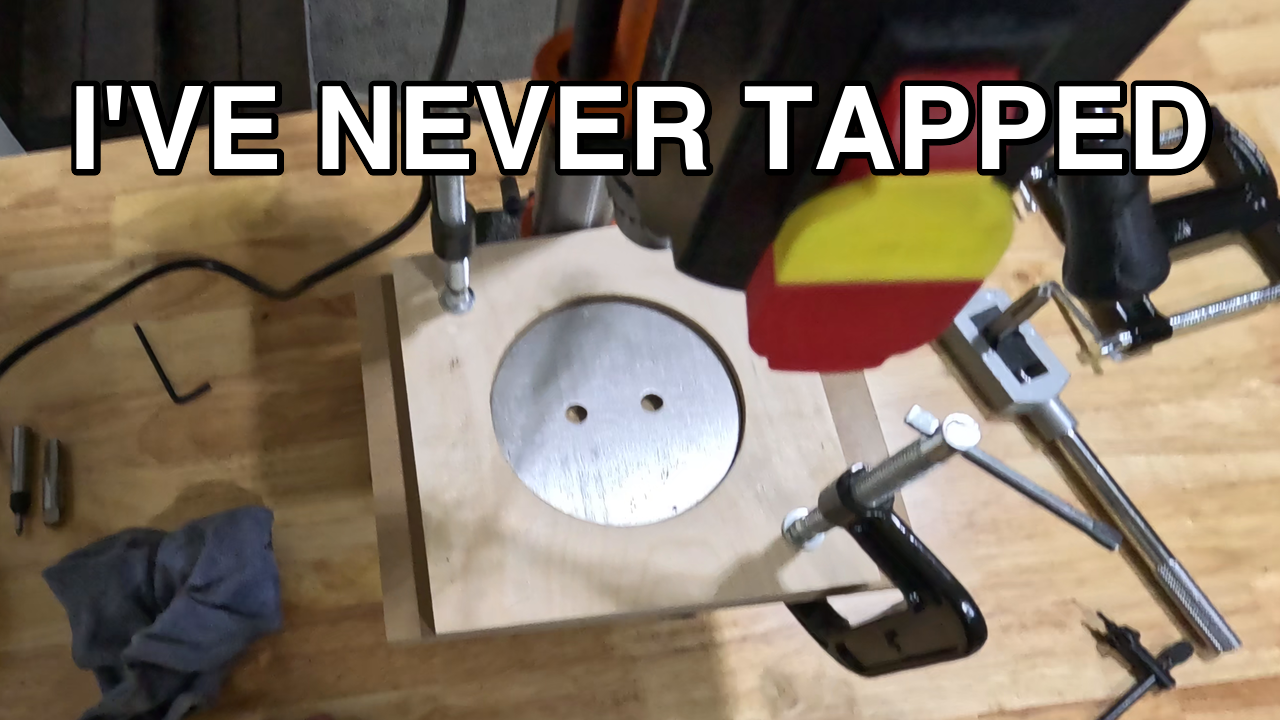 I've Never Tapped — First NPT Threads in 316L Stainless